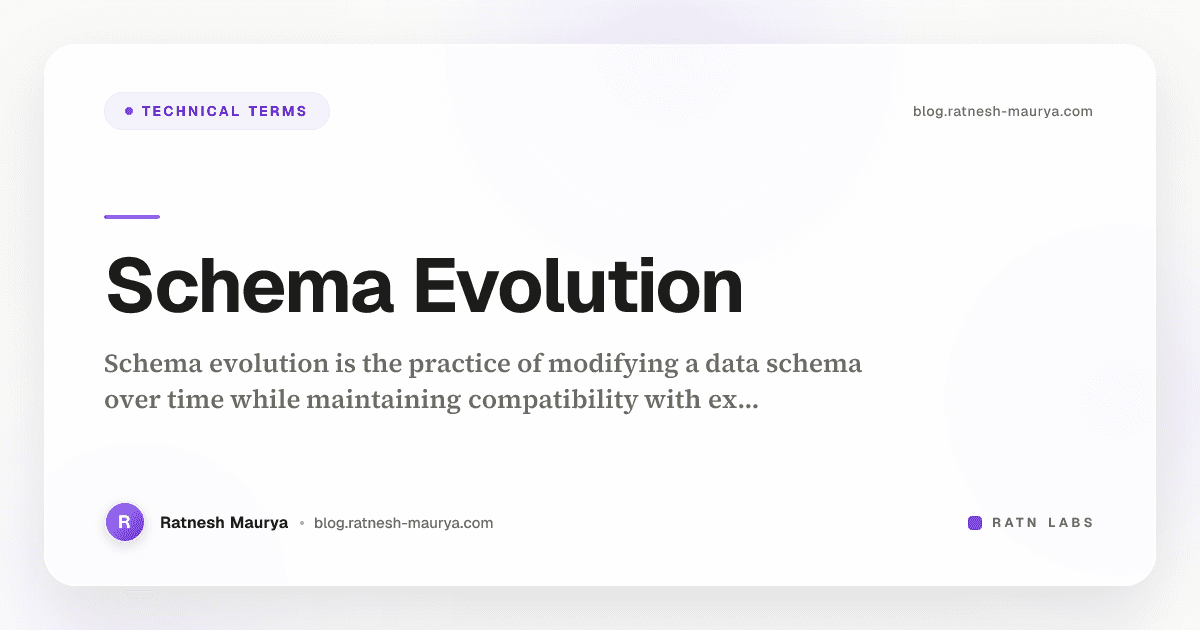Schema Evolution
