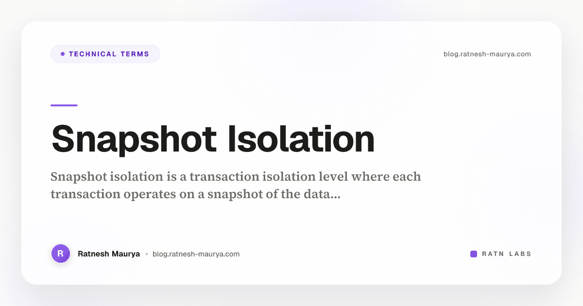 Snapshot Isolation